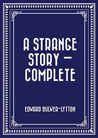 A Strange Story — Complete