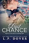 Last Chance by L.P. Dover
