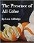 The Presence of All Color