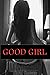 Good Girl