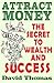 Attract Money: The Secret t...