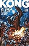Kong of Skull Island #1 (Kong of Skull Island #1: 1)