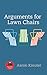 Arguments for Lawn Chairs (16) (First Poets Series)