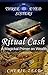 Ritual Cash: A Magical Primer on Wealth (The Three Eyed Sisters Book 1)