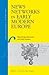 News Networks in Early Modern Europe by Joad Raymond Wren
