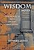 Wisdom Notes: Theological R...