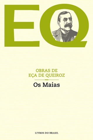 Os Maias by Eça de Queirós