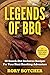 Legends Of BBQ: 50 Knock-Ou...