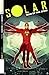 Solar: Man Of The Atom #1: Digital Exclusive Edition