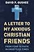A Letter to My Anxious Christian Friends: From Fear to Faith in Unsettled Times