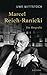 Marcel Reich-Ranicki: Die Biografie