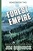 Forest Empire: Survival in a Dystopian World (Bones #2)