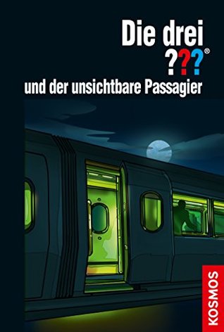 Die drei ??? und der unsichtbare Passagier (Die drei Fragezeichen, #188)