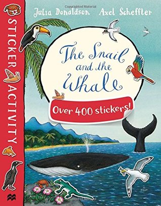 The Snail and the Whale Sticker Book (Paperback)