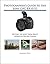 Photographer's Guide to the Sony DSC-RX10 III by Alexander White