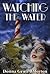 Watching the Water (The Hea...
