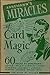 Annemann's Miracles Of Card Magic