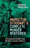 Inspector Stoddart's Complete Murder Mysteries