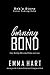 Burning Bond by Emma Hart