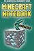 Minecraft Notebook: An Unof...