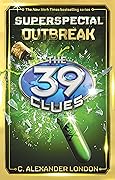 Outbreak (The 39 Clues: Super Special, #1)