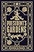 The President's Gardens