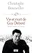 Vie et mort de Guy Debord (...