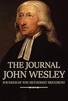 The Journal of John Wesley