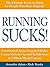 Running SUCKS! - Lose Pound...