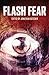 Flash Fear by Jonathan Butcher