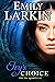 Ivy's Choice (Fey Quartet, #3)