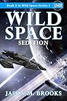 Wild Space: Sedition (Wild Space Series 1 Book 3)