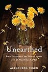 Unearthed: Love, ...