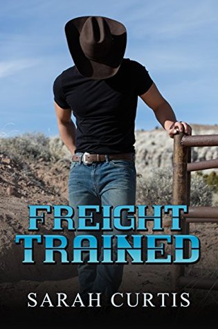 Freight Trained (Kindle Edition)
