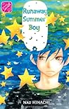 Runaway Summer Boy