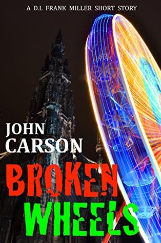 Broken Wheels (DI Frank Miller #5)