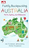 Family Backpacking Australia: Perth, Sydney, Melbourne
