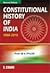 Constitutional Hiostory of India by M.V. Pylee