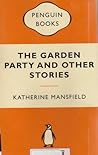The Garden Party and Other Stories by Katherine Mansfield