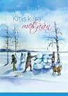 Kitis kiira metsään Kitis kiira metsään