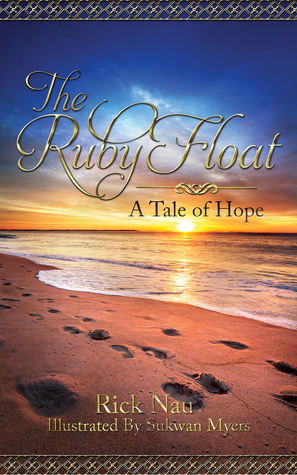 The Ruby Float  (Tales Of Hope, #1)