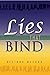 Lies That Bind