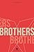 Brothers