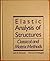 Elastic Analysis of Structures: Classical and Matrix Methods