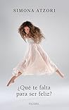 ¿Qué te falta para ser feliz? (Palabra Hoy) (Spanish Edition) ¿Qué te falta para ser feliz? (Palabra Hoy) (Spanish Edition)