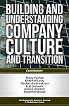 Building and Understanding Company Culture and Transition