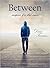 Between: Sospeso fra due cuori