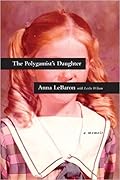 The Polygamist&#x27;s Daughter 