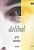 Delibal by Arife Kalender