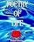 poetry of life by Robert Chaney